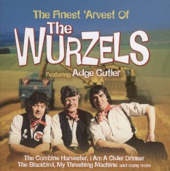 The Finest 'Arvest of The Wurzels