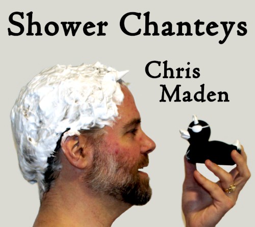 Shower Chanteys