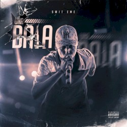 Una Bala
