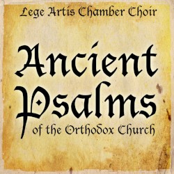 Ancient Psalms of the Orthodox Church