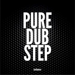 Pure Dubstep