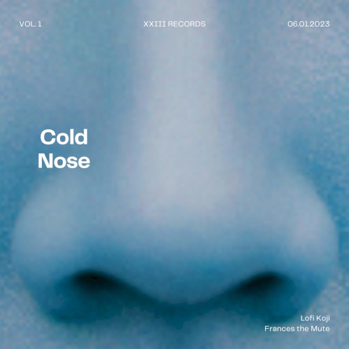 Cold Nose