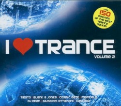 I Love Trance, Volume 2