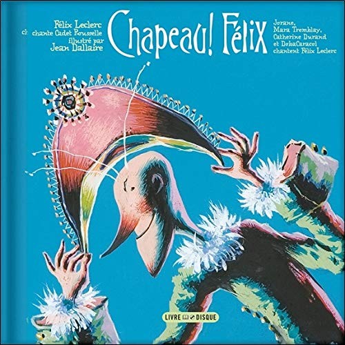 Chapeau ! Félix