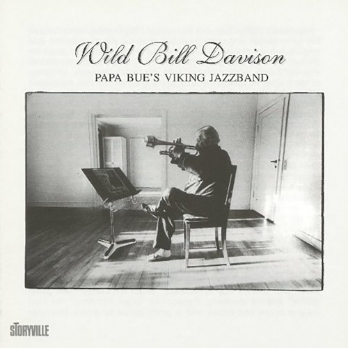 Wild Bill Davison With Papa Bue’s Viking Jazzband