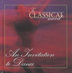 In Classical Mood, Volume 12: An Invitation to Dance
