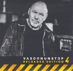 Vasco Non Stop Reloaded Edition, Vol. 4