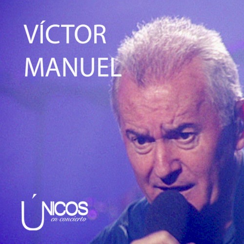 Únicos en concierto