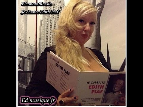 Je chante Edith Piaf