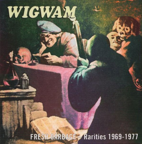 Fresh Garbage – Rarities 1969–1977