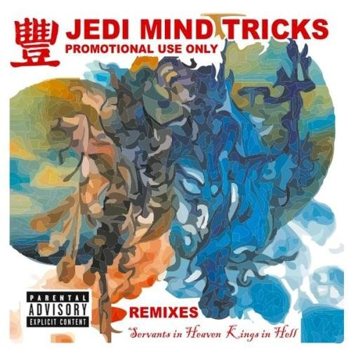 Servants in Heaven, Kings in Hell: Remixes