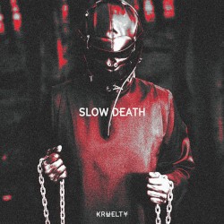 Slow Death