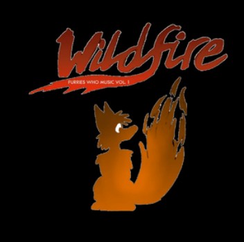 Wildfire: Furries Who Music Vol. 1