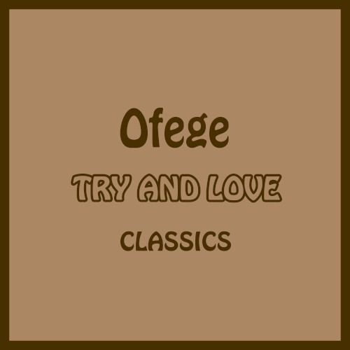 Try and Love