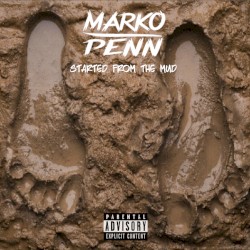 Started from the Mud