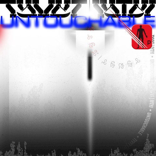 Untouchable