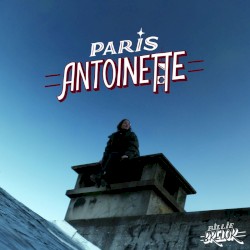 PARIS-ANTOINETTE