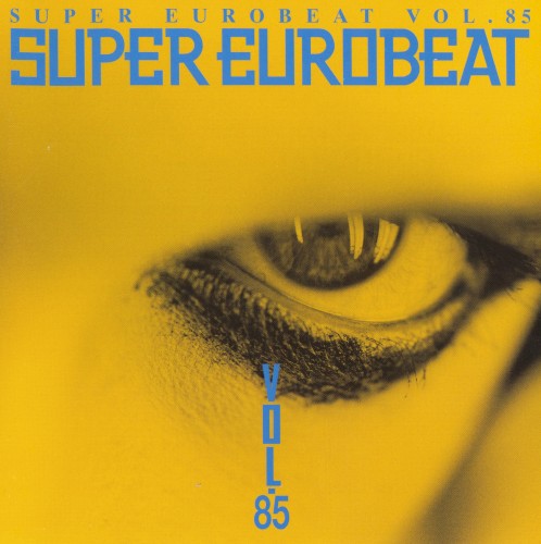 Super Eurobeat, Vol. 85
