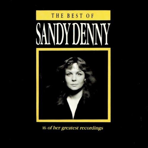 The Best of Sandy Denny