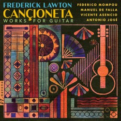 Cançioneta: Works for Guitar