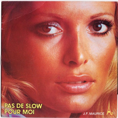 Pas de slow pour moi / Juliette