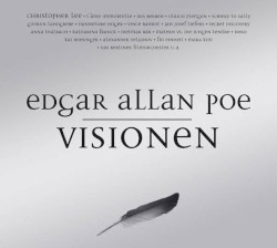 Edgar Allan Poe: Visionen