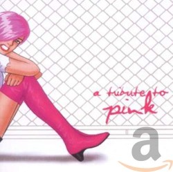 A Tribute to Pink