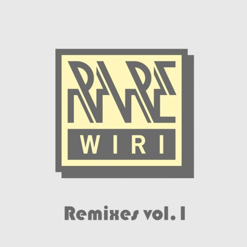 Rare Wiri Remixes, Vol. 1