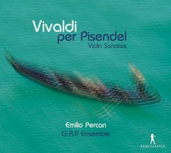 Vivaldi per Pisendel: Violin Sonatas