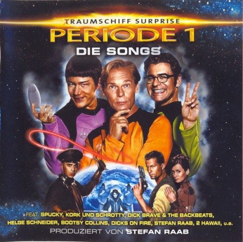 (T)Raumschiff Surprise - Periode 1: Die Songs