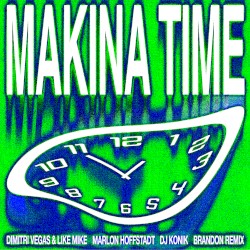 Makina Time (BRANDON remix)