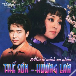 Mai lỡ mình xa nhau