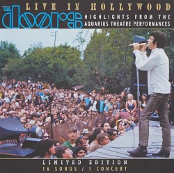 Live in Hollywood: Highlights From the Aquarius Theatre Performances