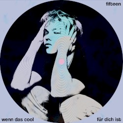wenn das cool für dich ist