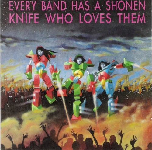 Every Band Has a Shonen Knife Who Loves Them
