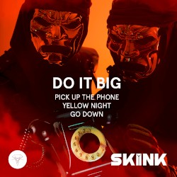Pick Up The Phone / Yellow Night / Go Down