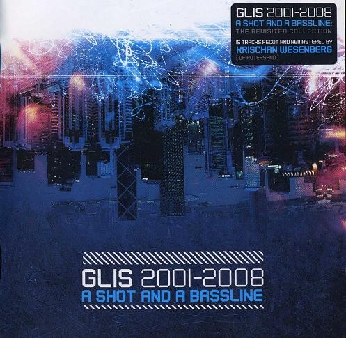 2001-2008: A Shot and a Bassline