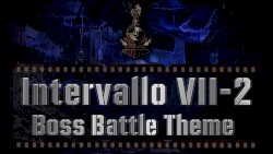 Intervallo VII-2 Boss Battle Theme