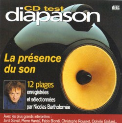 CD Test Diapason : La Présence du son