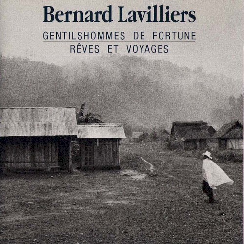 Gentilshommes de fortune, rêves et voyages