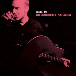 Live in Melbourne 1: Punters Club
