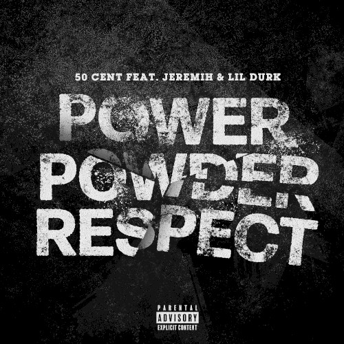 Power, Powder, Respect
