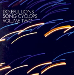 Song Cyclops, Volume Two