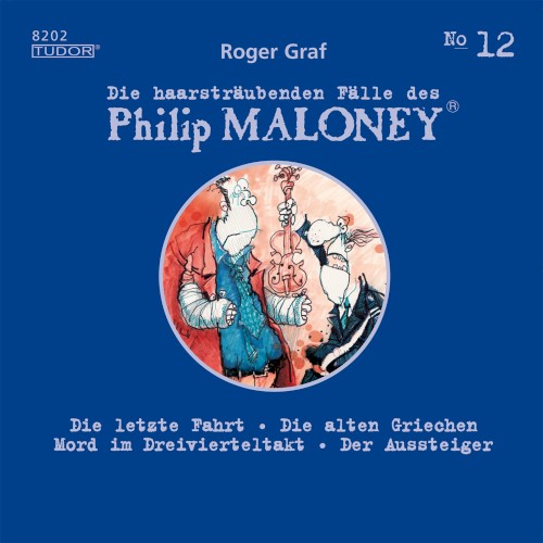 Die haarsträubenden Fälle des Philip Maloney, N° 12