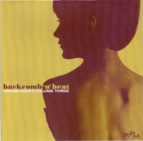 Dream Babes, Volume 3: Backcomb ’n’ Beat
