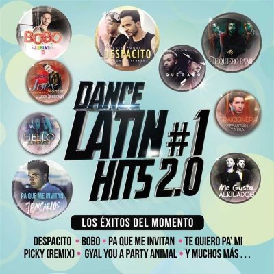 Dance Latin #1 Hits 2.0, Los Éxitos Del Momento
