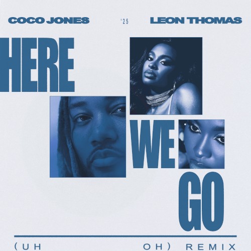 Here We Go (Uh Oh) (remix)