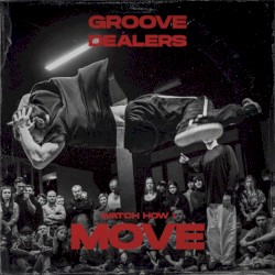 Watch How I Move