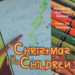 Christmas Is for Children