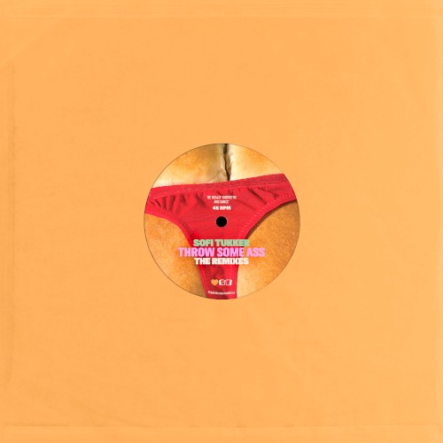Throw Some Ass: the Remixes